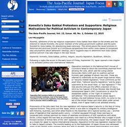 Levi McLaughlin, "Komeito’s Soka Gakkai Protesters and Supporters: Religious Motivations for Political Activism in Contemporary Japan", The Asia-Pacific Journal, Vol. 13, Issue. 40, No. 1, October 12, 2015