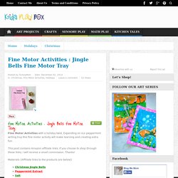 Fine Motor Activities : Jingle Bells Fine Motor Tray