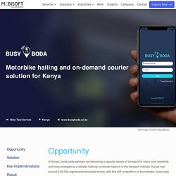 Motorbike hailing and on-demand courier solution for Kenya
