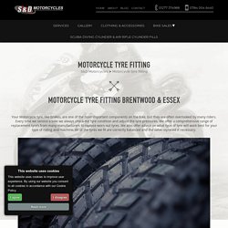 Motorcycle Tire Fitting, Repair and Balancing Brentwood, Essex