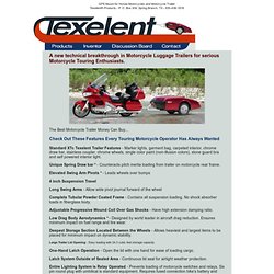 Motorcycle Trailer Features - Texelent XTC Touring Trailer