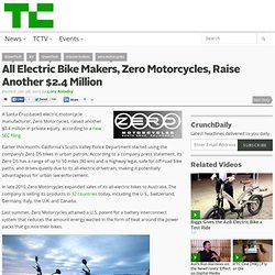 All Electric Bike Makers, Zero Motorcycles, Raise Another $2.4 Million