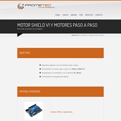 Motor Shield V1 y Motores paso a paso