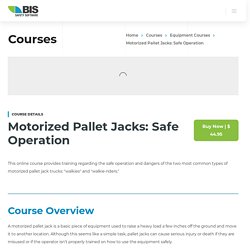 Motorized Pallet Jacks Safe Operation