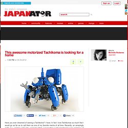 This awesome motorized Tachikoma is looking for a home