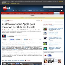 Motorola attaque Apple pour violation de 18 de ses brevets