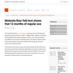 Motorola Razr fold test shows that 12 months of regular use