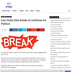 Les mots-clés break et continue en Python