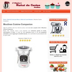 Robot da Cucina Moulinex Cuisine Companion