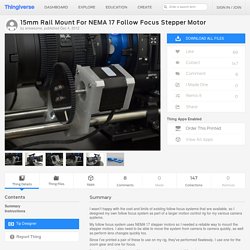 15mm Rail Mount For NEMA 17 Follow Focus Stepper Motor by anewsome