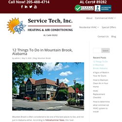 12 Things To Do in Mountain Brook, Alabama - Service Tech HVAC