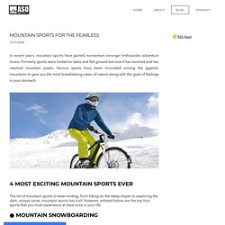 MOUNTAIN SPORTS FOR THE FEARLESS - ASO - Adventure Sports Outpost