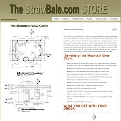 Mountain View Straw Bale Cabin Plans