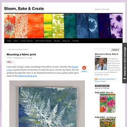 Mounting a fabric print - Bloom, Bake & CreateBloom, Bake & Create