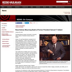 Mourning Death of Former President Samuel F. Hulbert - 2016 - On Campus - News