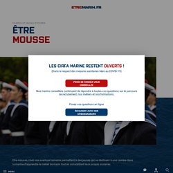 Être mousse / Marine nationale - Etremarin.fr