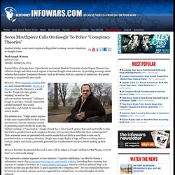 » Soros Mouthpiece Calls On Google To Police “Conspiracy Theories” Alex Jones