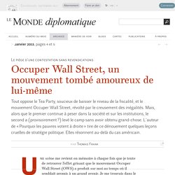 Occuper Wall Street, un mouvement tombé amoureux de lui-même, par Thomas Fran...