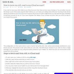 How to move my AOL mail to my iCloud account?
