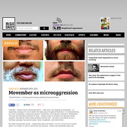 Movember as microaggression