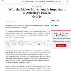 Why the Maker Movement Is Important to America’s Future