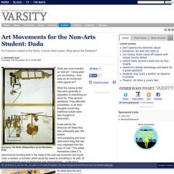 Art Movements for the Non-Arts Student: Dada
