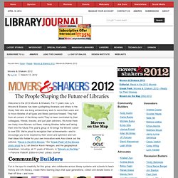 Movers & Shakers 2012