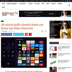 All movie buffs should check out these top Roku channels
