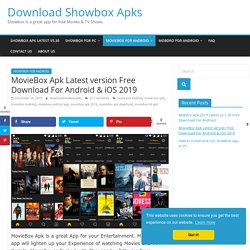 MovieBox Apk Latest v5.6 Free Download For Android & iOS 2019