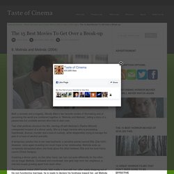 The 15 Best Movies To Get Over a Break-up « Taste of Cinema - Movie Reviews and Classic Movie Lists