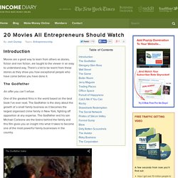 20 Movies All Entrepreneurs Should Watch - How To Make Money Online