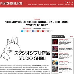 The Movies of Studio Ghibli, Ranked From Worst to Best