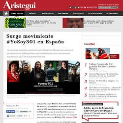 Surge movimiento #YoSoy301 en Madrid