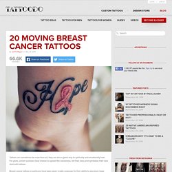 20 Moving Breast Cancer Tattoos