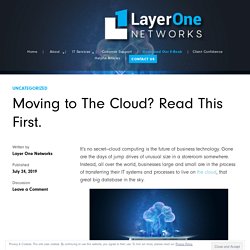 Moving to The Cloud? Read This First.