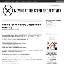 An iPod Touch in Every Classroom by Kelly Croy
