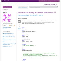 Moving and Resizing Borderless Forms in C#