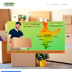 Moving Solutions Packers Movers - Moving Solutions Local Packers and Movers