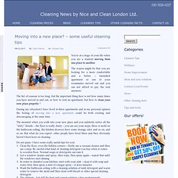 Moving into a new place? - some useful cleaning tips