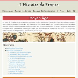 L'Histoire de France - Moyen Âge