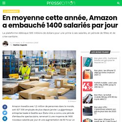 En moyenne cette année, Amazon a embauché 1400 salariés par jour
