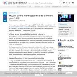 Mozilla publie le bulletin de santé d'Internet pour 2018