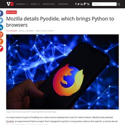 Mozilla details Pyodide, which brings Python to browsers