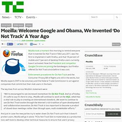 Mozilla: Welcome Google and Obama, We Invented ‘Do Not Track’ A Year Ago