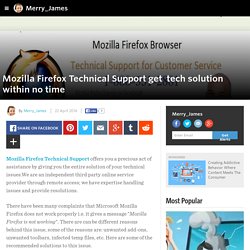 Merry_James - Mozilla Firefox Technical Support get  tech solution within no time