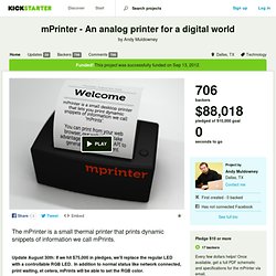 mPrinter - An analog printer for a digital world by Andy Muldowney