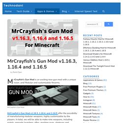 MrCrayfish's Gun Mod V1.16.3, 1.16.4 And 1.16.5 - Technodani