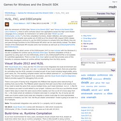 HLSL, FXC, and D3DCompile - Games for Windows and the DirectX SDK
