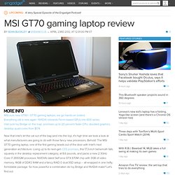 MSI GT70 gaming laptop review