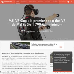 MSI VR One : le premier sac à dos VR se précise - Tech